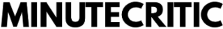 MINUTECRITIC