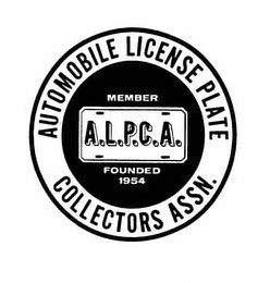 AUTOMOBILE A.L.P.C.Ã. MEMBER LICENSE PLATE COLLECTORS 1954 ASSN. FOUNDED