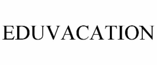 EDUVACATION