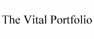 THE VITAL PORTFOLIO