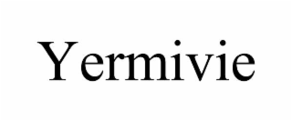 YERMIVIE