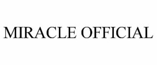 MIRACLE OFFICIAL