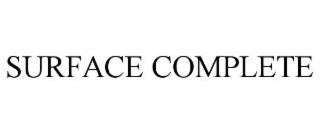 SURFACE COMPLETE