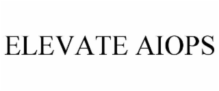ELEVATE AIOPS
