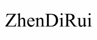 ZHENDIRUI