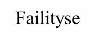 FAILITYSE