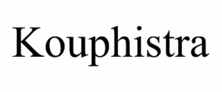 KOUPHISTRA