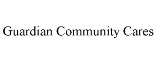 GUARDIAN COMMUNITY CARES