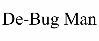 DE-BUG MAN