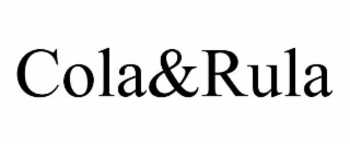COLA&RULA