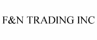 F&N TRADING INC