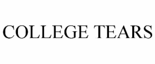 COLLEGE TEARS