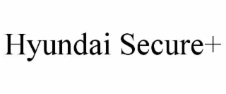 HYUNDAI SECURE+