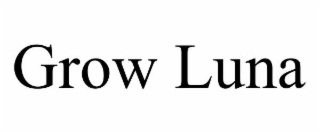 GROW LUNA