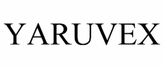 YARUVEX