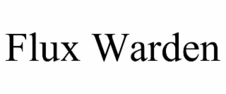 FLUX WARDEN