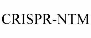 CRISPR-NTM