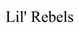 LIL' REBELS