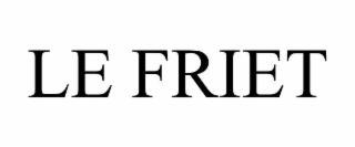 LE FRIET