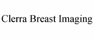 CLERRA BREAST IMAGING