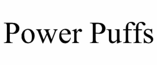 POWER PUFFS