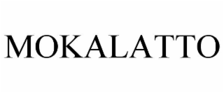 MOKALATTO