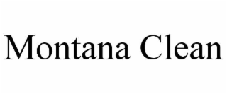 MONTANA CLEAN