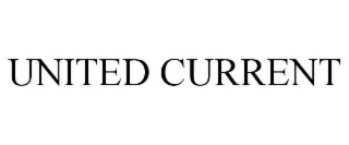 UNITED CURRENT