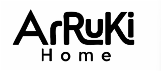 ARRUKI HOME trademark