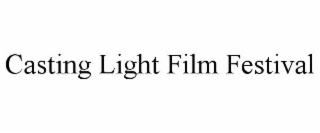 CASTING LIGHT FILM FESTIVAL