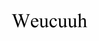 WEUCUUH