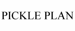 PICKLE PLAN