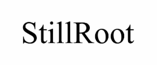 STILLROOT