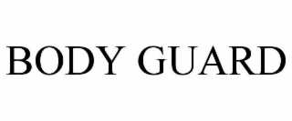 BODY GUARD