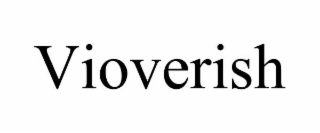 VIOVERISH