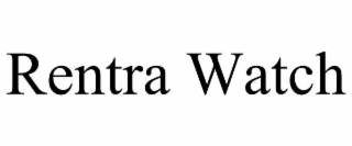 RENTRA WATCH