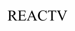 REACTV