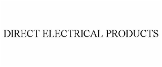 DIRECT ELECTRICAL PRODUCTS