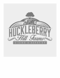 HUCKLEBERRY HILL FARMS SECOND GENERATION