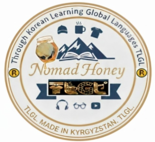 THROUGH KOREAN LEARNING GLOBAL LANGUAGES TLGL - NOMAD HONEY - TLGL MADE IN KYRGYZSTAN TLGL