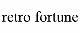 RETRO FORTUNE
