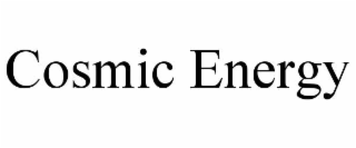 COSMIC ENERGY