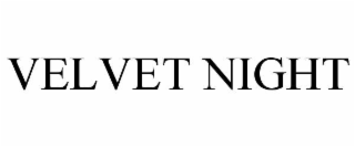 VELVET NIGHT