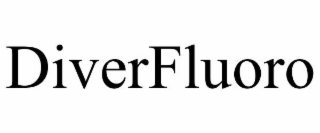 DIVERFLUORO