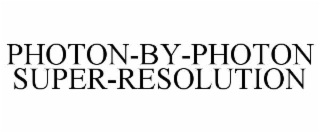 PHOTON-BY-PHOTON SUPER-RESOLUTION