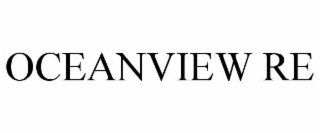 OCEANVIEW RE
