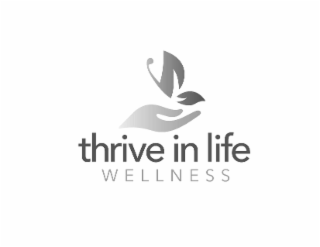 THRIVE IN LIFE WELLNESS