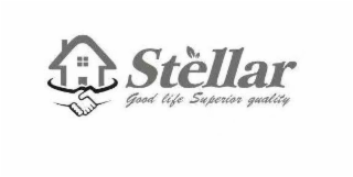 STELLAR GOOD LIFE SUPERIOR QUALITY