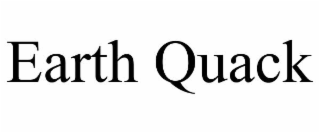 EARTH QUACK