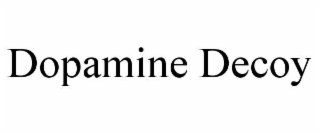 DOPAMINE DECOY